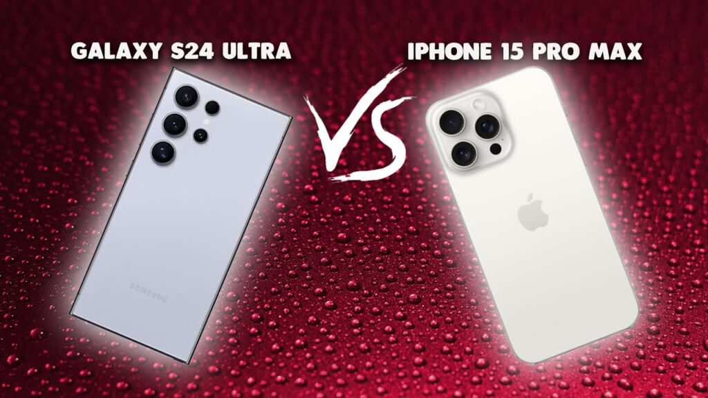 samsung galaxy s24 ultra vs. iphone 15 pro max – welches smartphone passt besser zu dir